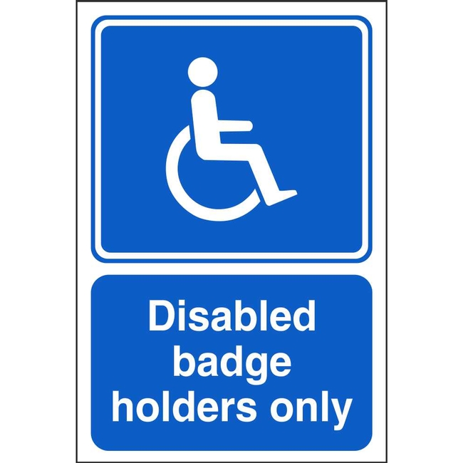 Disabled Badge Holders Only Parking Information Sign