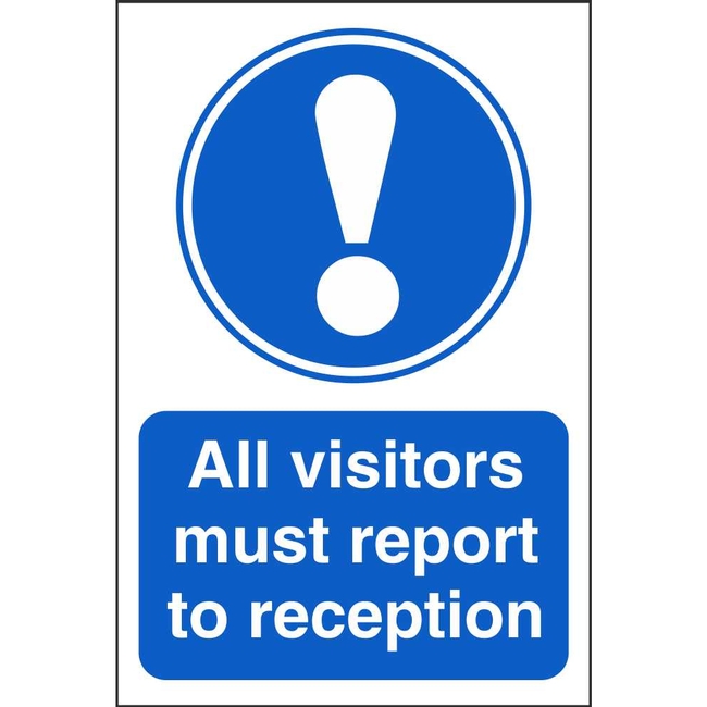 All Visitors Must Report To Reception Parking Information Sign