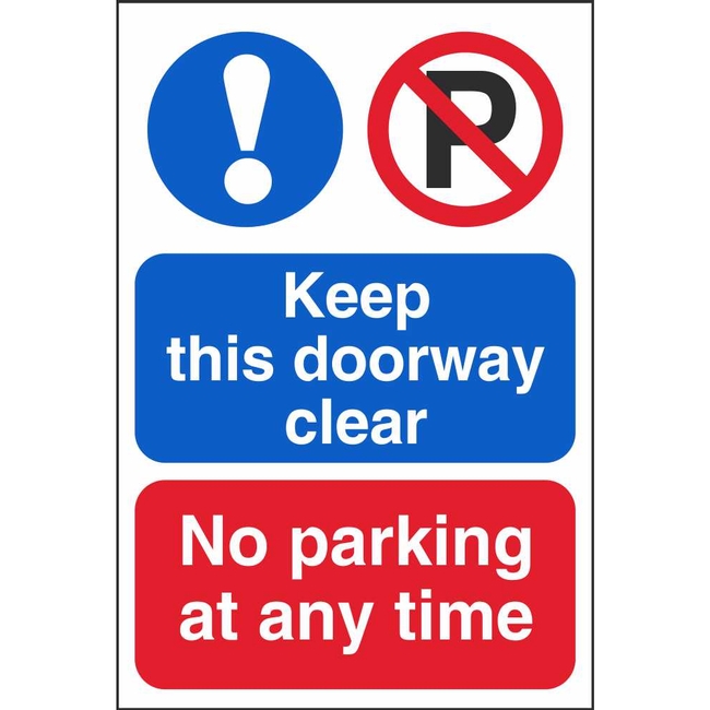 Keep This Doorway Clear No Parking At Any Time Prohibitory Sign