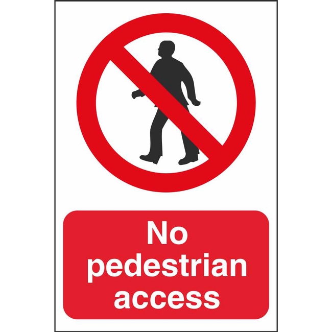 No Pedestrian Access Prohibitory Sign