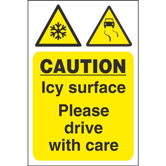 Caution Icy Surface Please Drive With Care Warning Sign
