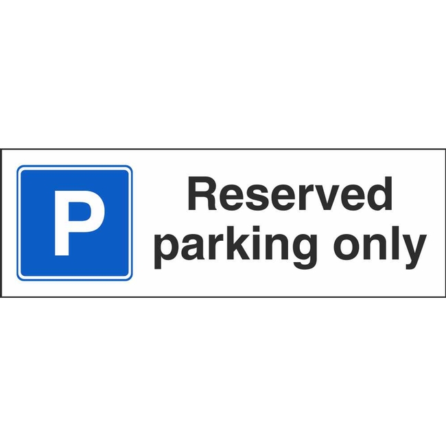 Reserved Parking Only Parking Control Sign