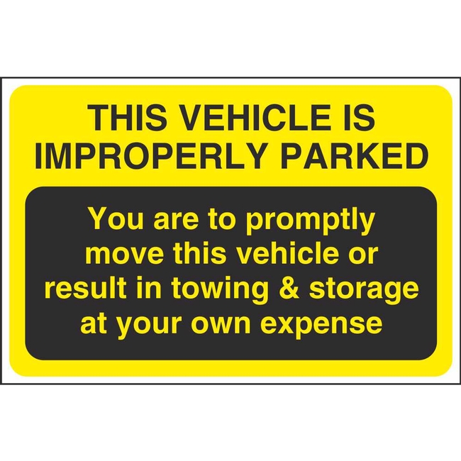 This Vehicle Is Improperly Parked Parking Offender Adhesives