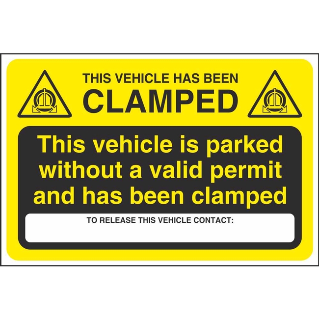 This Vehicle Is Parked Without A Valid Permit And Has Been Clamped Parking Offender Adhesives