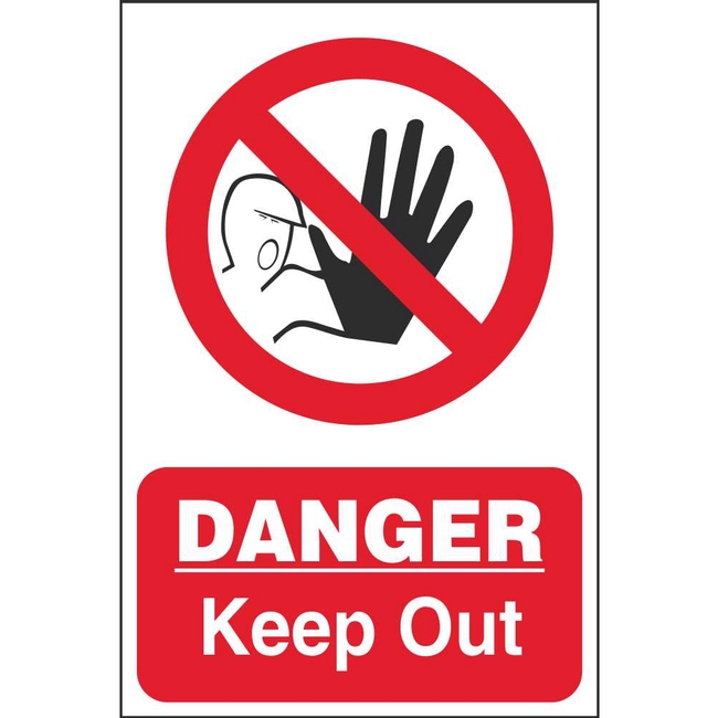 Danger Keep Out Prohibitory Sign