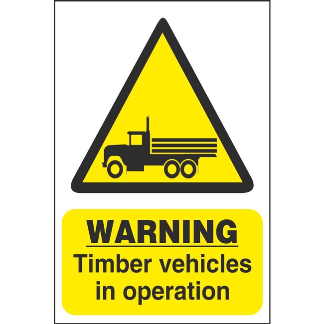 Warning Timber Vehicles In Operation Hazard Sign