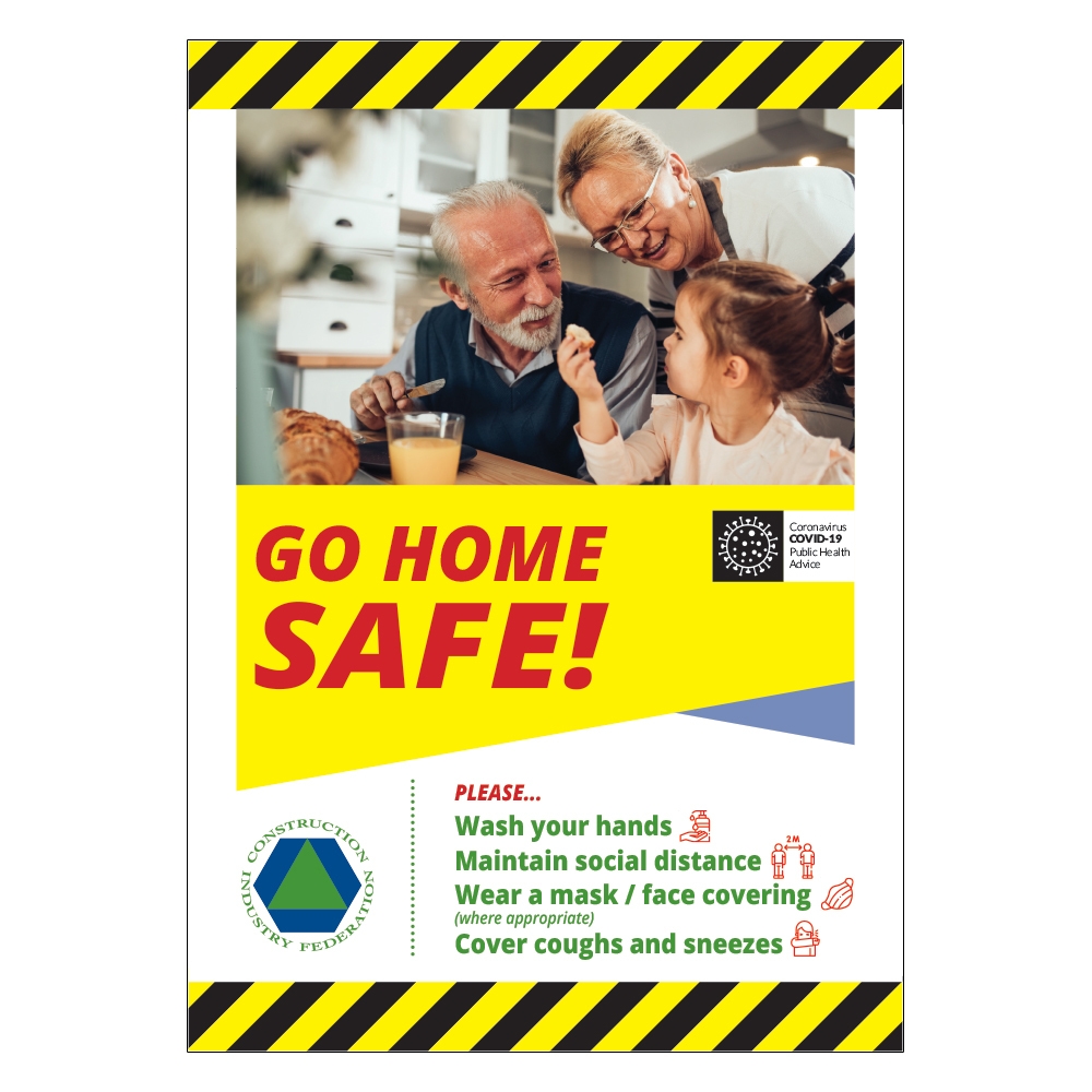CIF Go Home Safe Sign Covid19 Signs