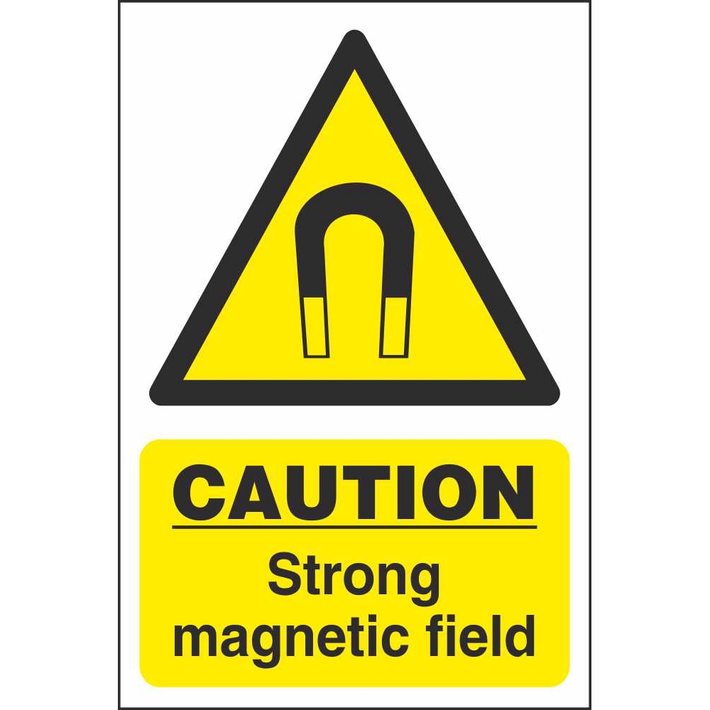 Caution Strong Field Signs Electrical Safety Warning Signs