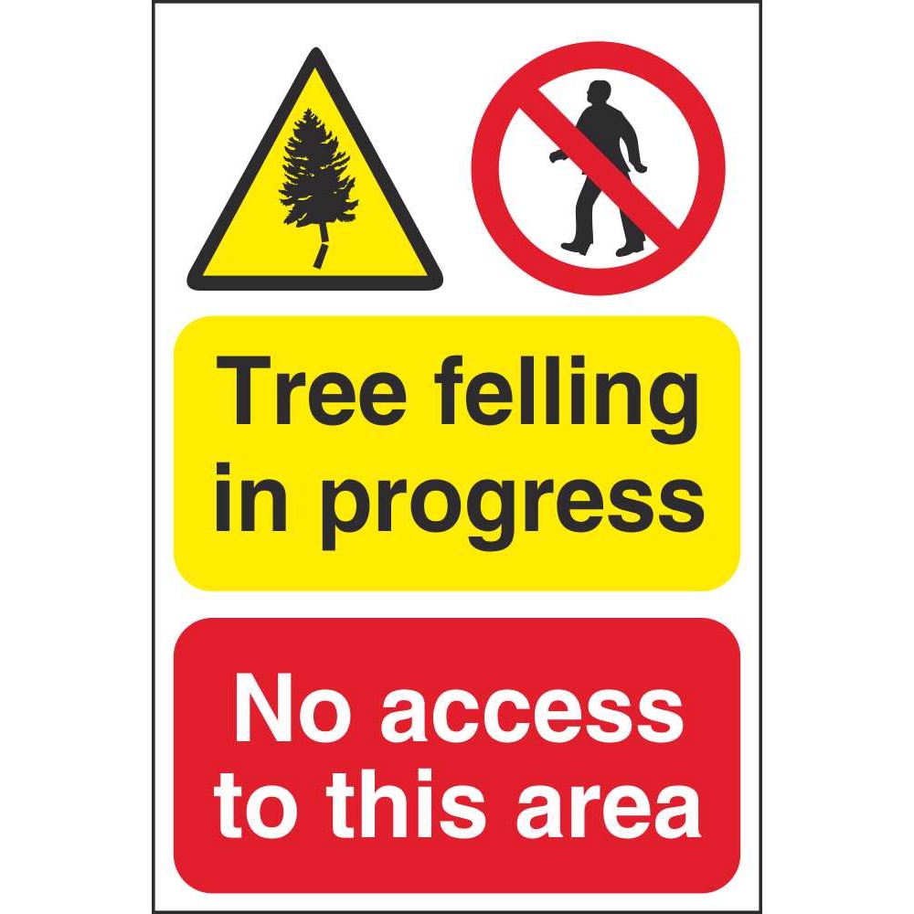 Warning tree felling in progress safety sign tree cutting signs