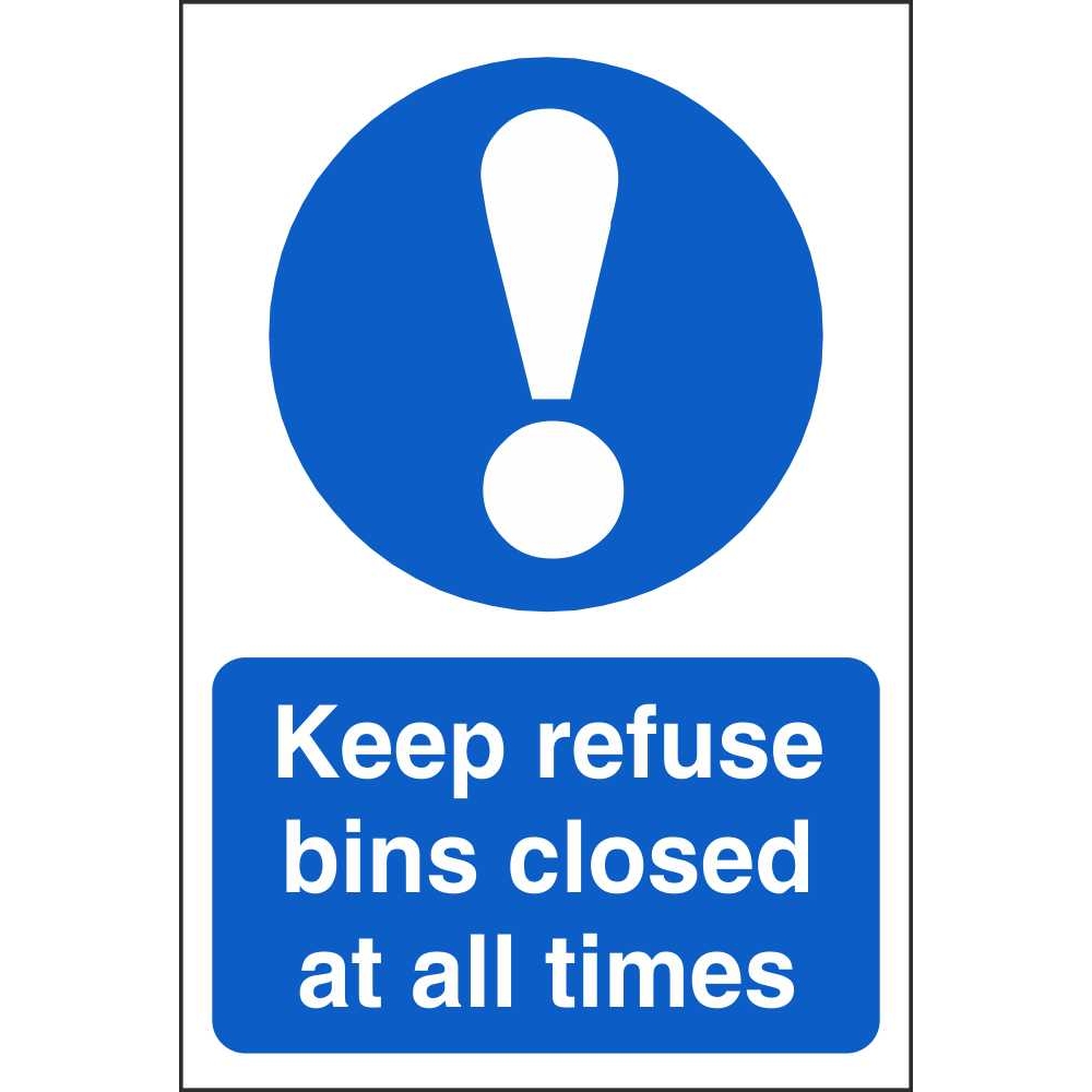 Keep Refuse Bins Closed At All Times Mandatory Food Hygiene Signs