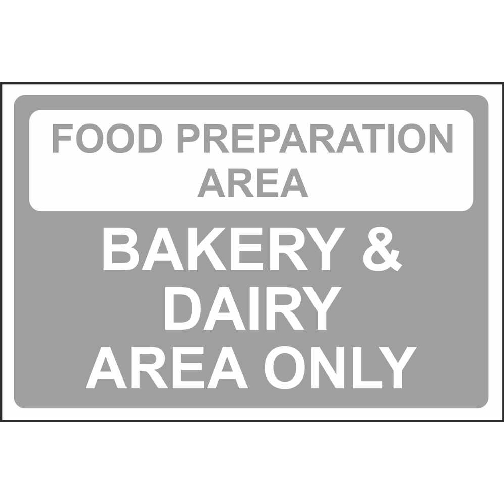 Food Preparation Area Bakery & Dairy Area Colour Coded Safety Signs