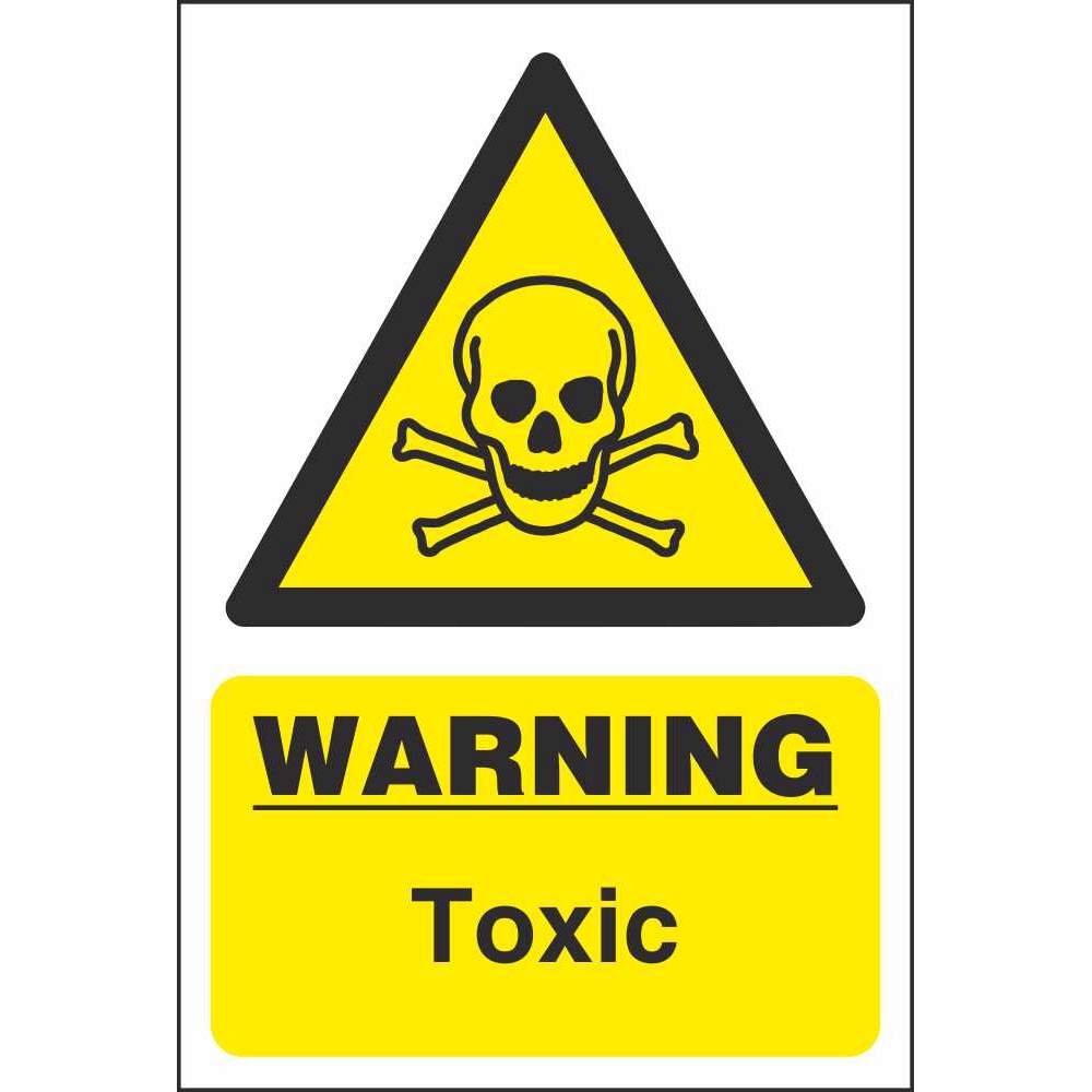 Toxic Warning Signs Chemical Hazards Workplace Safety Signs Ireland