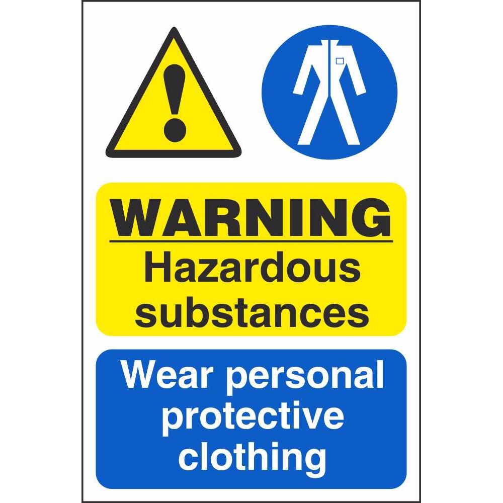 Warning Hazardous Substances Wear Protective Clothing Signs