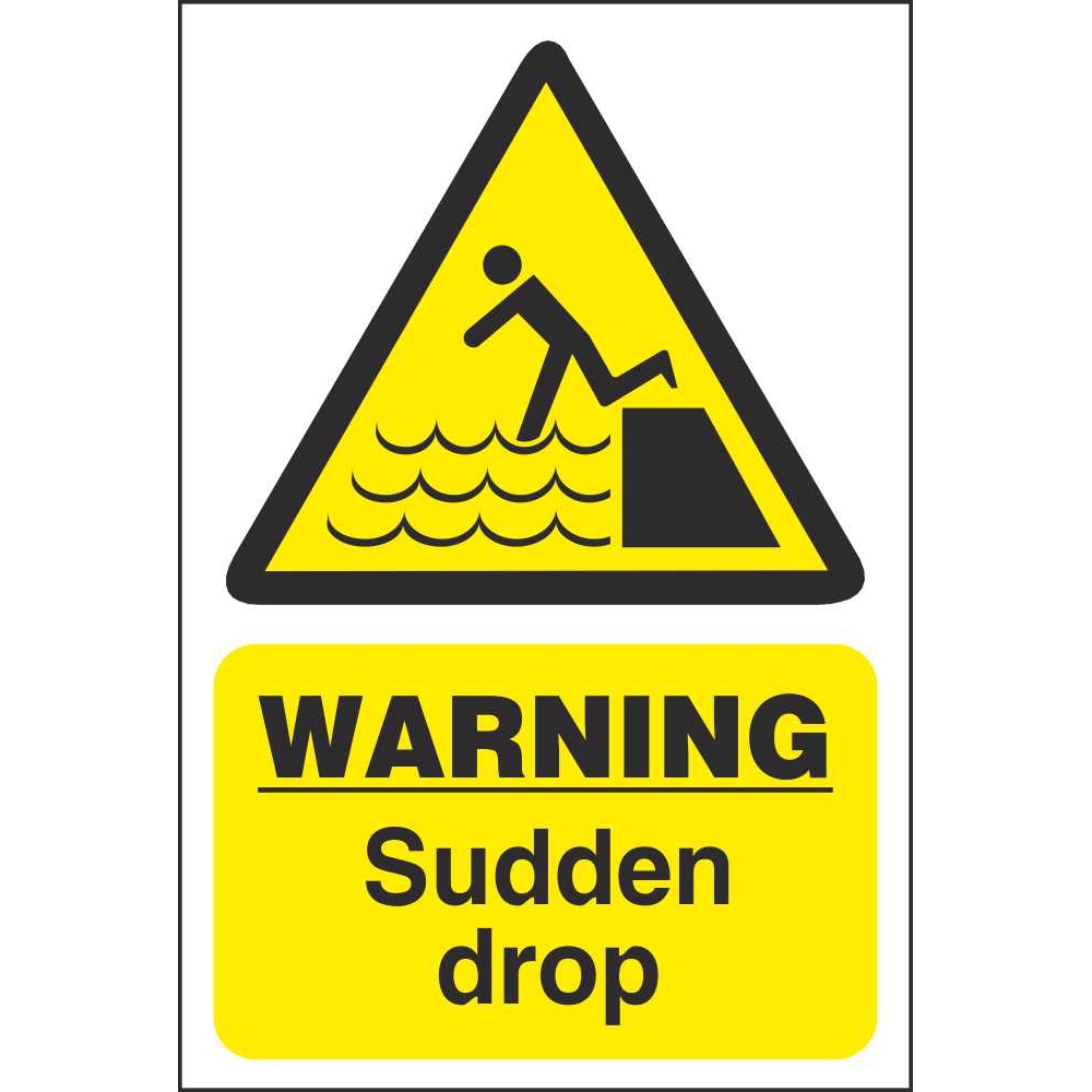 Warning Sudden Drop Signs Water Hazard Safety Signs Ireland