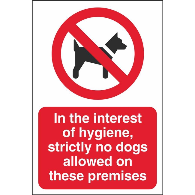 Strictly No Dogs Allowed On These Premises Community Safety Signs