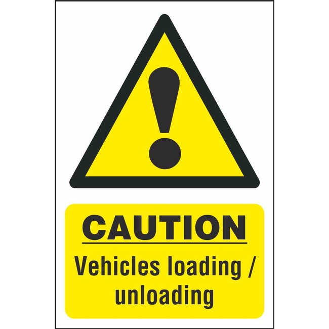 Caution Vehicles Loading Unloading Signs | Hazard Construction Safety Signs