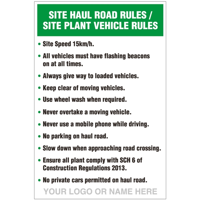 Site Haul Road Rules - Site Plant Vehicle Rules Site Safety Sign