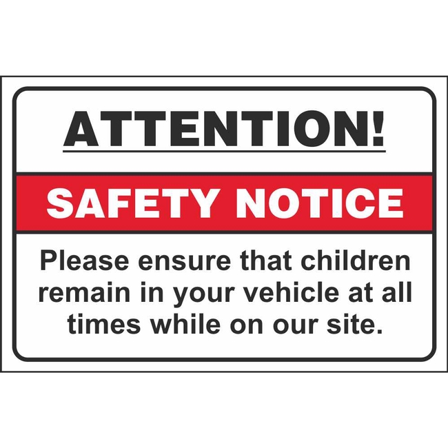 Attention Safety Notice Please Ensure Children Remain In Your Vehicle