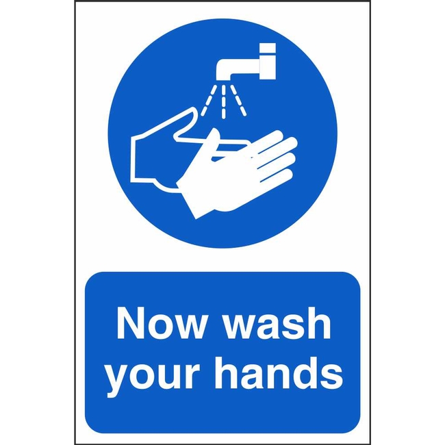 Now Wash Your Hands Mandatory Signs | School Safety Signs Ireland