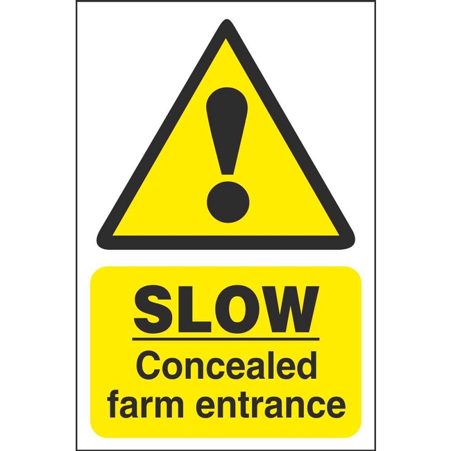 Slow Concealed Entrance Farm Signs Hazard Farm Safety Signs Ireland