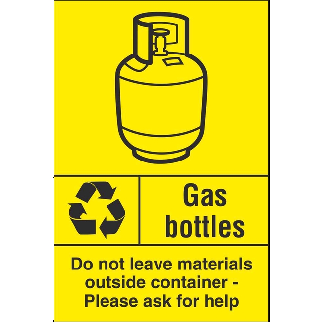 Gas Bottles Do Not Leave Outside Container Hazardous Waste Signs