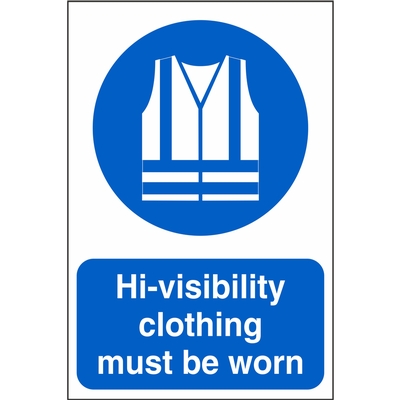Hi-Visibility Clothing Must Be Worn Mandatory Sign