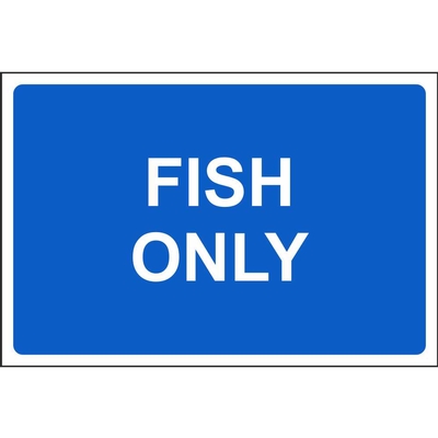 Fish Only Colour Coded Sign Fish Only Colour Coded Sign