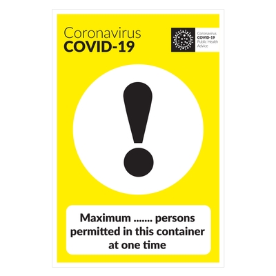 COVID-19 Max Persons Permitted In This Container At One Time COVID-19 Max Persons Permitted In This Container At One Time